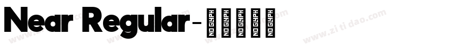 Near Regular字体转换